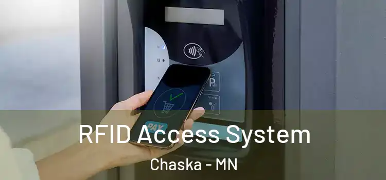  RFID Access System Chaska - MN